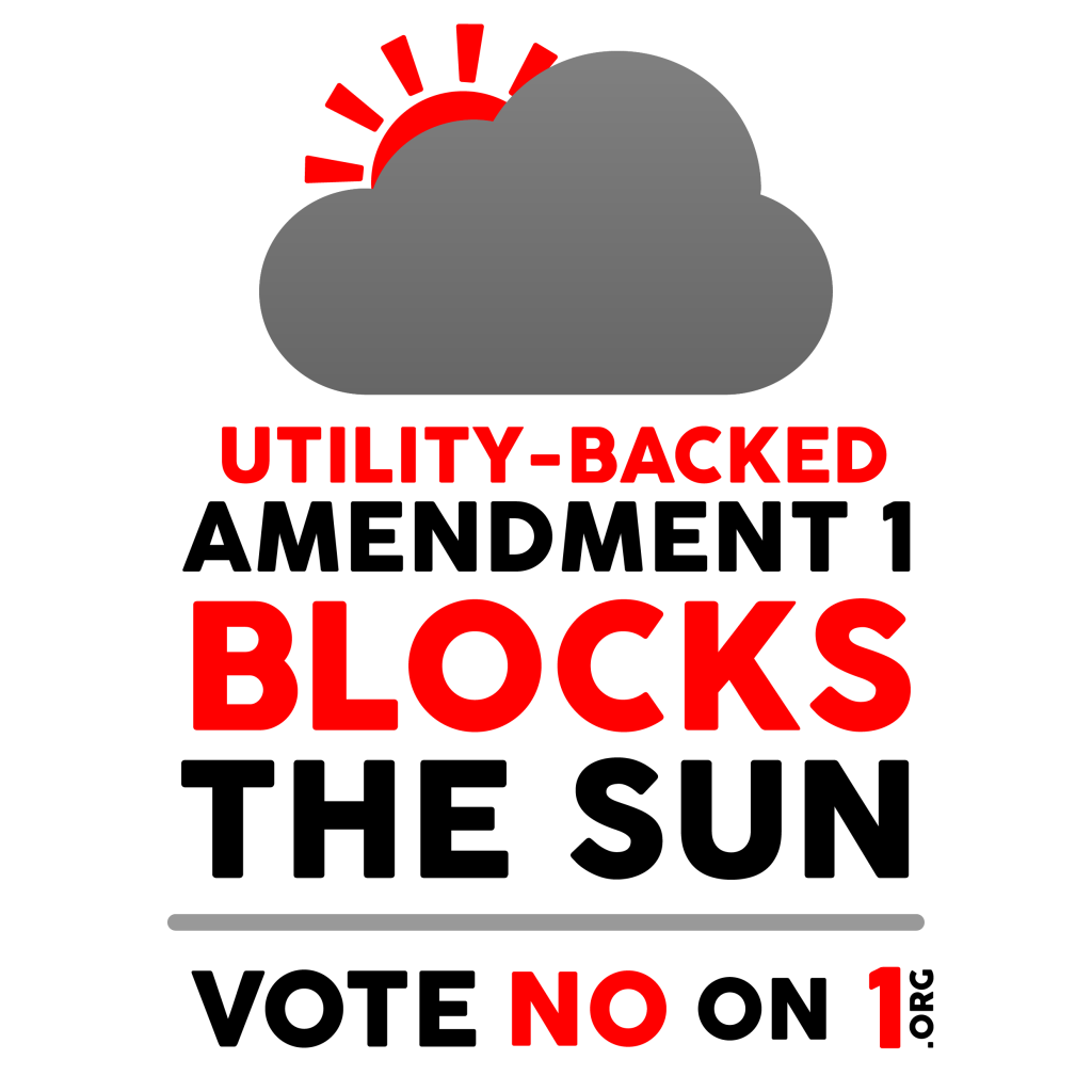 Amendment 1, which prohibits third party ownership of solar, is funded by Florida’s big utilities to protect their monopoly markets and limit customer-owned solar. Source: Floridians for Solar Choice