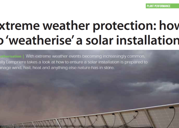 Extreme weather protection how to ‘weatherise’ a solar installation