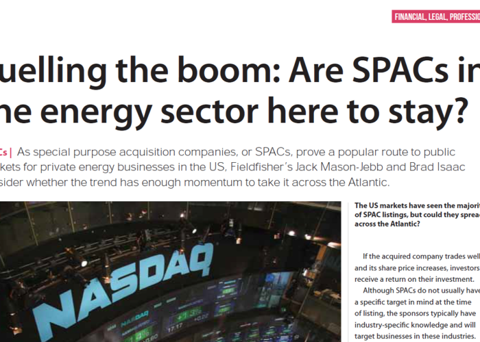 Fuelling the boom Are SPACs in the energy sector here to stay