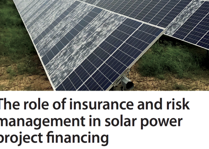 The role of insurance and risk management in solar power project financing